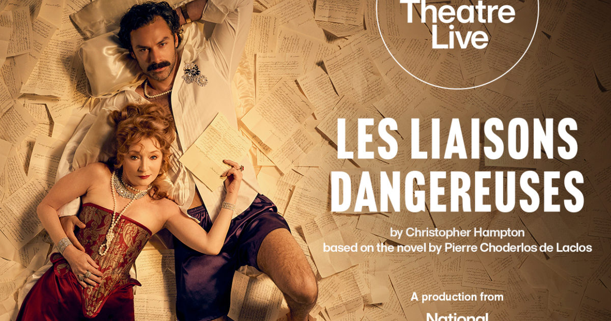 NT Live: Les Liaisons Dangereuses